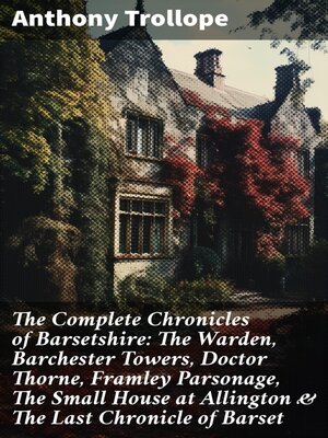 cover image of The Complete Chronicles of Barsetshire